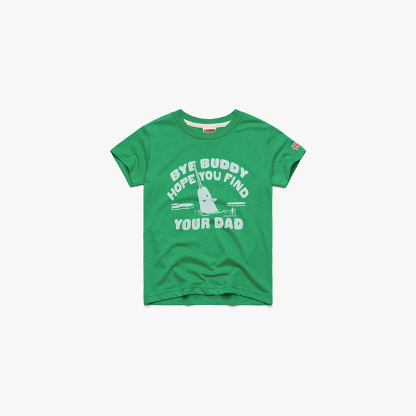 http://www.homage.com/cdn/shop/products/Youth-Bye-Buddy-Hope-You-Find-Your-Dad-03011010113-green-flat_grande.jpg?v=1633622684