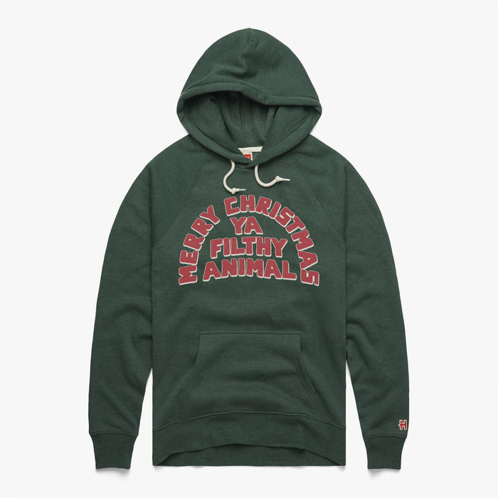 Merry Christmas Ya Filthy Animal Hoodie