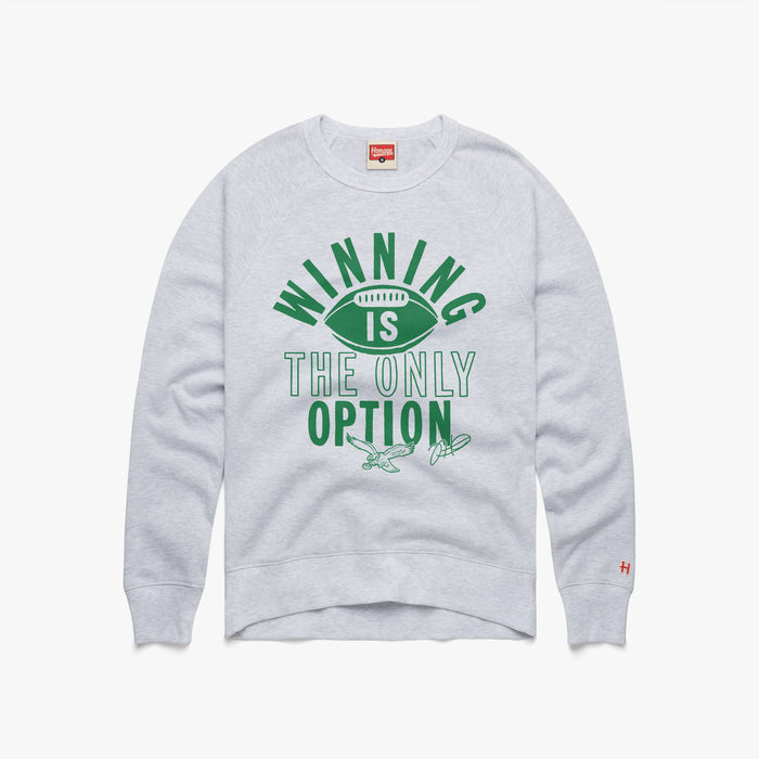 Philadelphia Eagles Jalen Hurts Winning Is The Only Option Crewneck