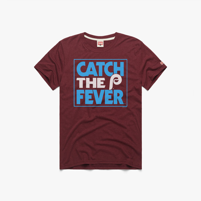 Philadelphia Phillies Catch The Fever