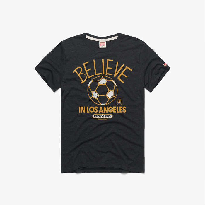 Ted Lasso Believe x Los Angeles Football Club