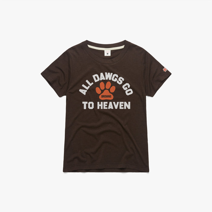 Women's Cleveland Browns All Dawgs Go To Heaven