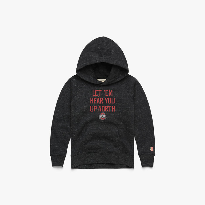 Youth Let 'Em Hear You Up North Hoodie