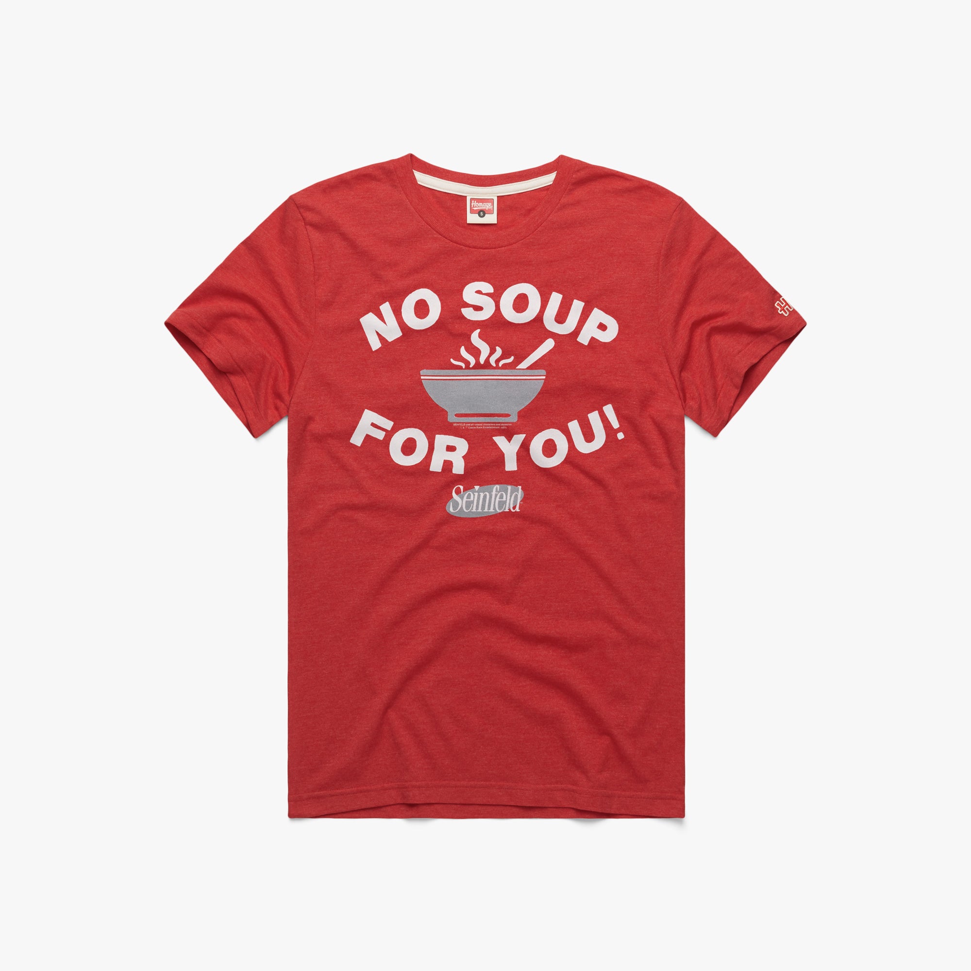 No soup for clearance you shirt